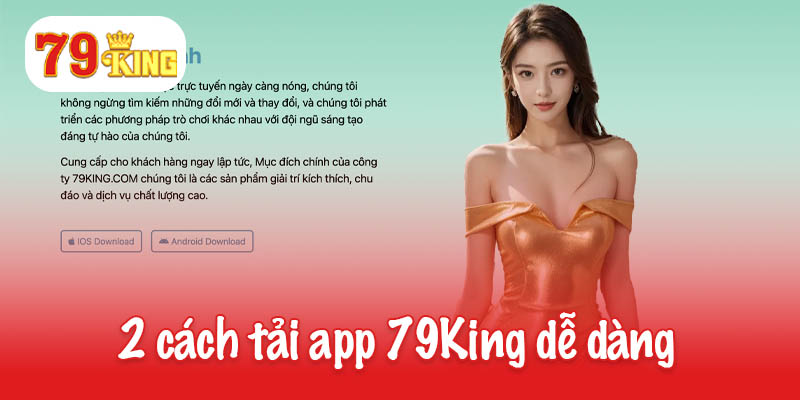 2 cách tải app 79King dễ dàng cho game thủ